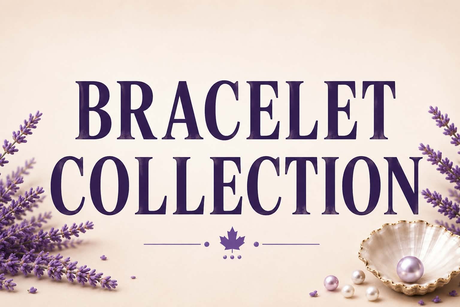 Bracelets